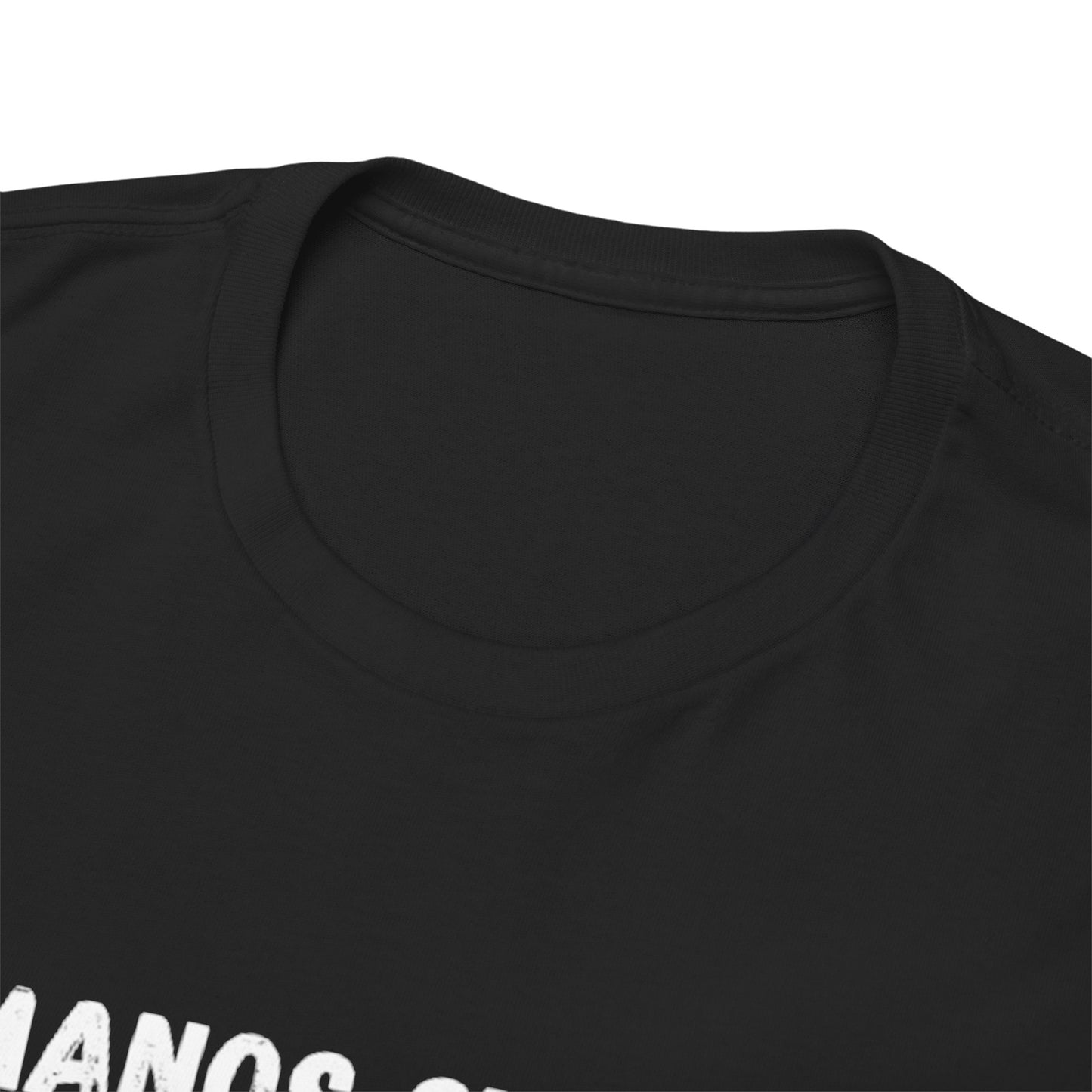 "Manos Sucias , Dinero Limpio" T-Shirt