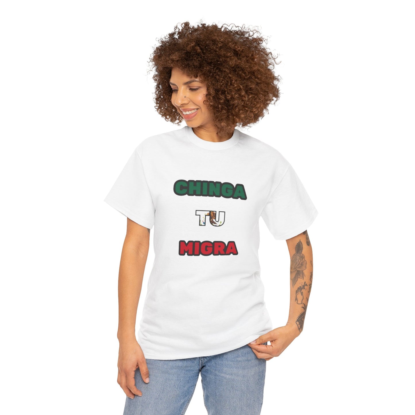 "Chinga Tu Migra" T-Shirt (Tri-Color)